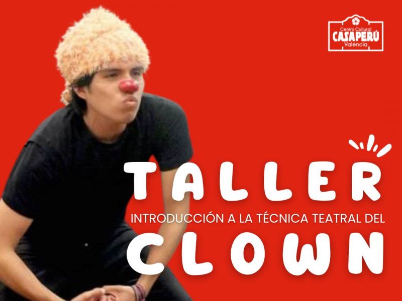 Taller gratuito Introducción a la Téc. del Clown