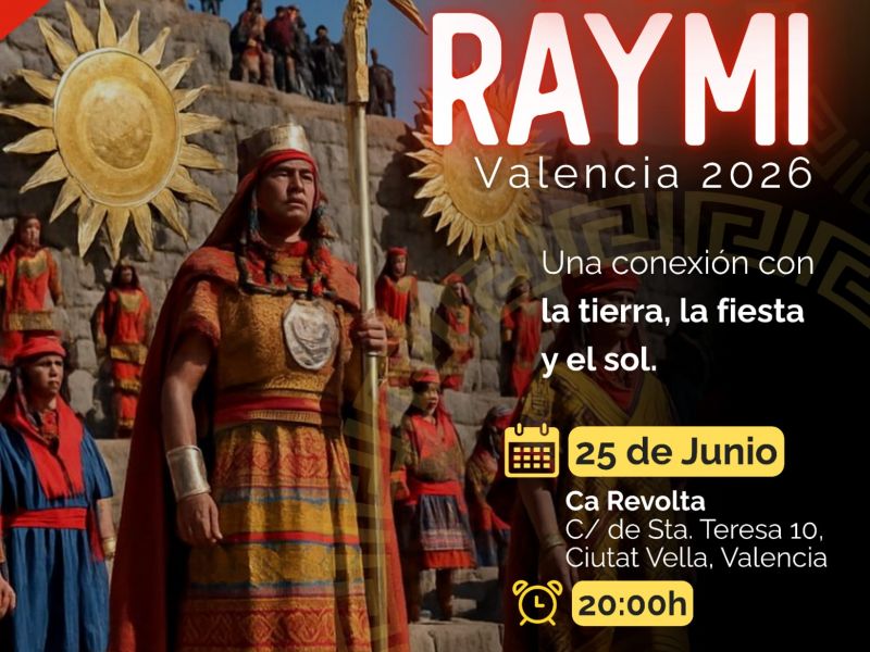 INTI RAYMI 2026: EL LEGADO DEL SOL LLEGA NUEVAMENTE A VALENCIA